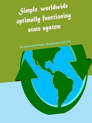 cover image of Simple, worldwide optimally functioning state system